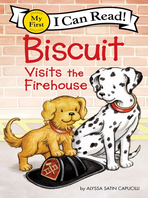 Title details for Biscuit Visits the Firehouse by Alyssa Satin Capucilli - Available